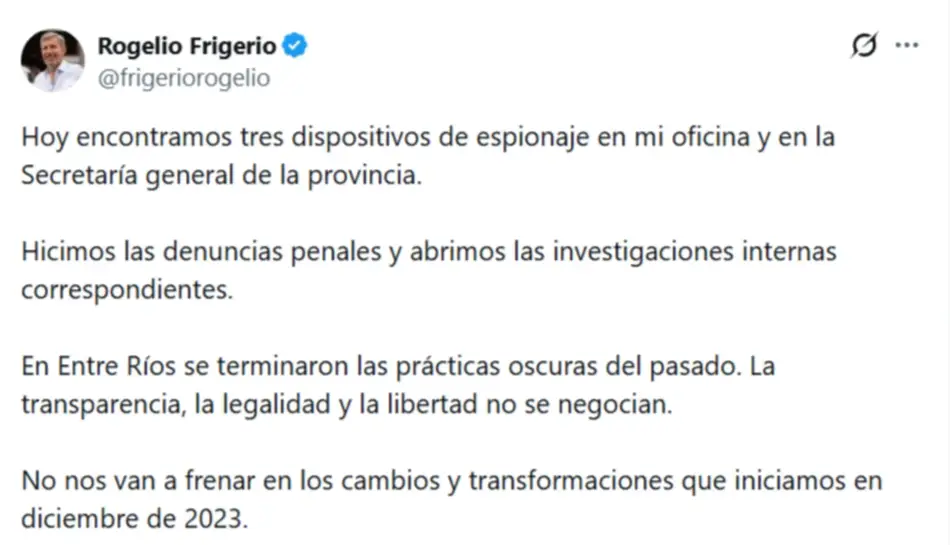 Rogelio Frigerio denunció que encontró dispositivos de espionaje ilegal en su oficina