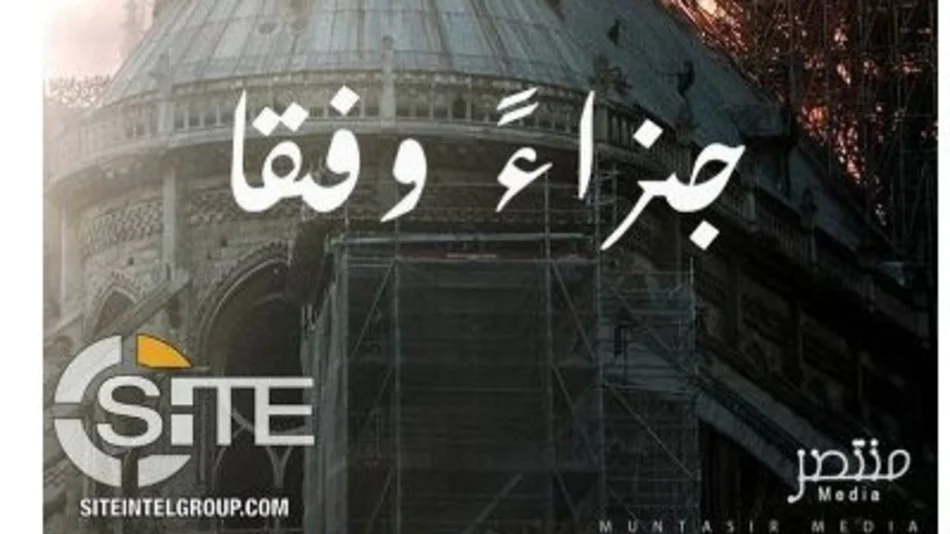 El ISIS celebró el incendio de la catedral de Notre Dame
