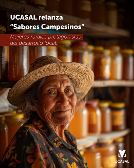 UCASAL relanza “Sabores Campesinos”: una experiencia que potencia a mujeres de los Valles Calchaquíes- UCASAL relanza “Sabores Campesinos”: una experiencia que potencia a mujeres de los Valles Calchaquíes