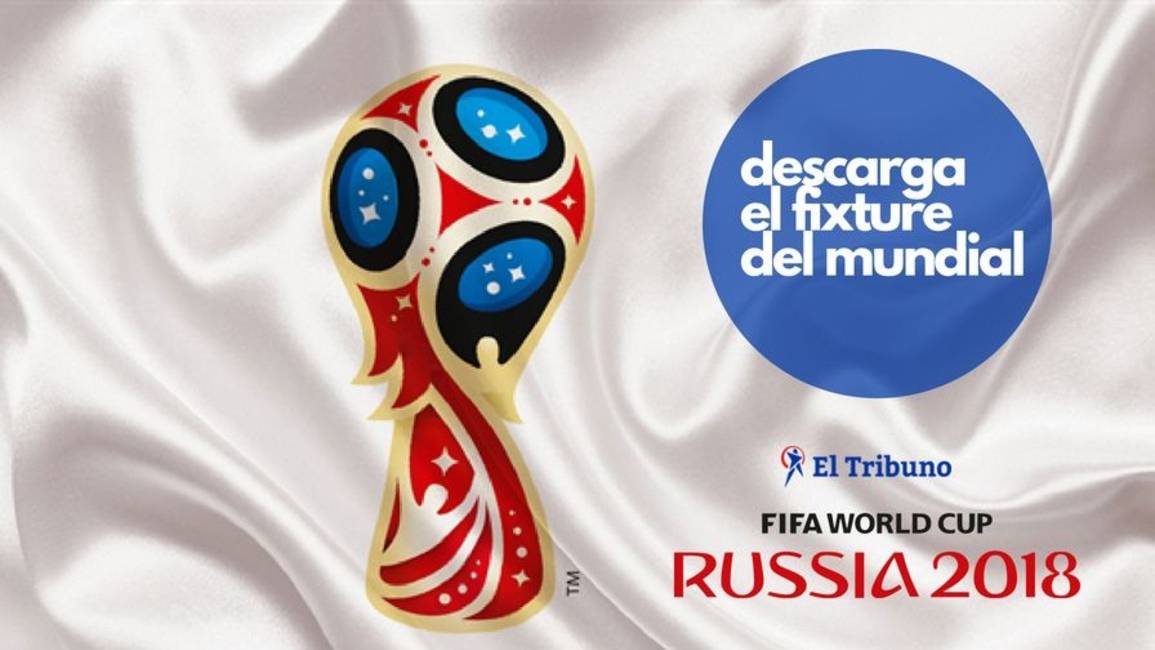 Descarga aquí el fixture de partidos del Mundial de Rusia 2018