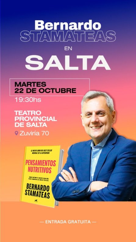 Bernardo Stamateas presenta su último libro "Pensamientos Nutritivos" en Salta