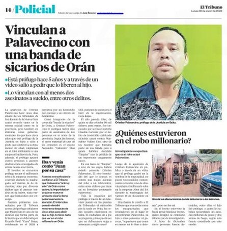 El Gringo Cristian Palavecino se movía con absoluta impunidad